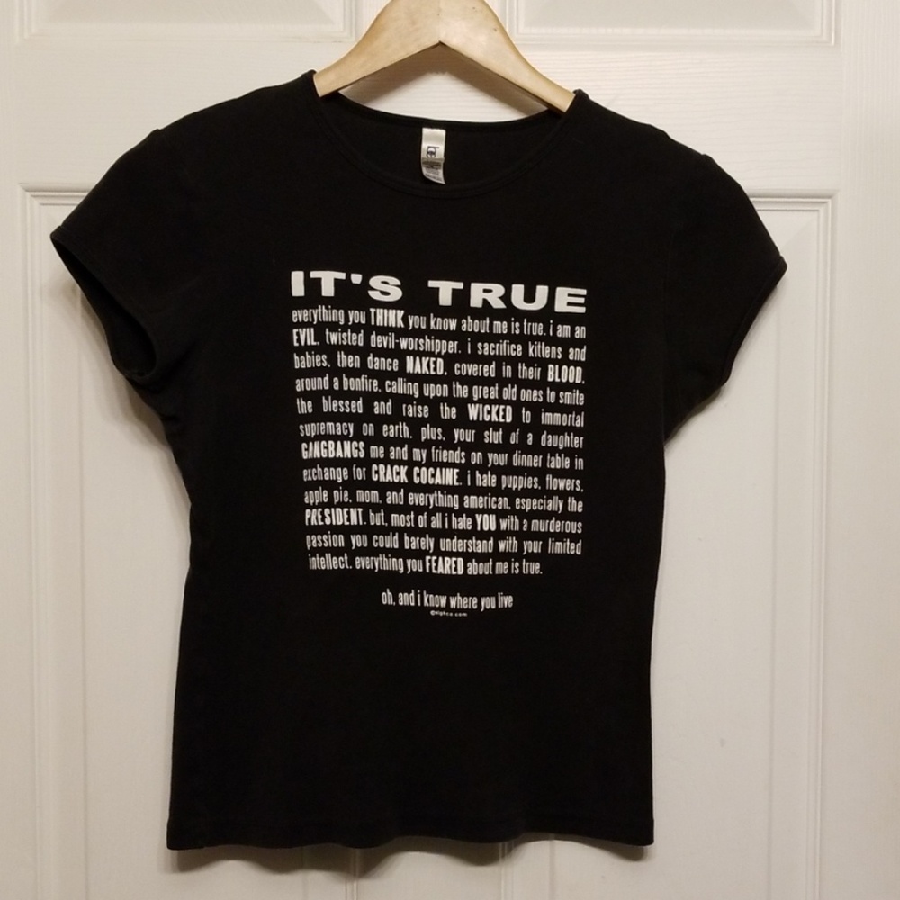 Sighco It's True shirt